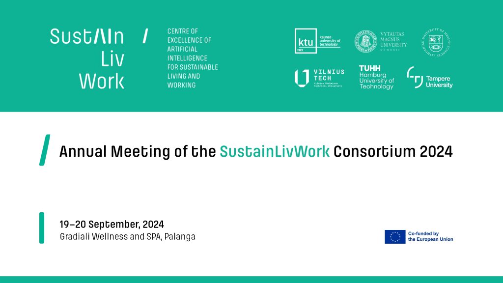 The Annual Meeting of the SustAInLivWork Project